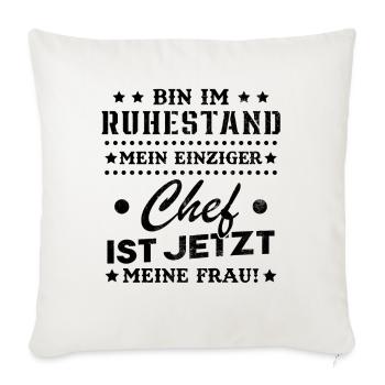 Ich bin im Ruhestand Rentner 2024 2025 2026 - Sofakissenbezug 45 x 45 cm - Naturweiß  - Vorne
