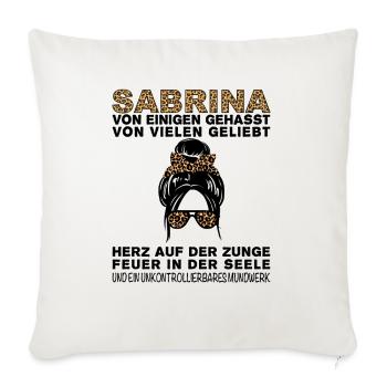 Sabrina Gehasst Geliebt Großes Mundwerk - Sofakissenbezug 45 x 45 cm - Naturweiß  - Vorne