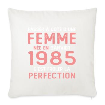 Cadeau D'anniversaire Femme Née En Janvier 1985 - Housse de coussin décorative 45 x 45 cm - blanc nature - Devant