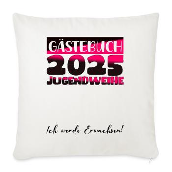 Jugendweihe 2025 Gästebuch Geschenk Mädchen Jungen - Sofakissenbezug 45 x 45 cm - Naturweiß  - Vorne