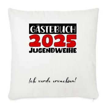 Jugendweihe 2025 Gästebuch Geschenk Mädchen Jungen - Sofakissenbezug 45 x 45 cm - Naturweiß  - Vorne