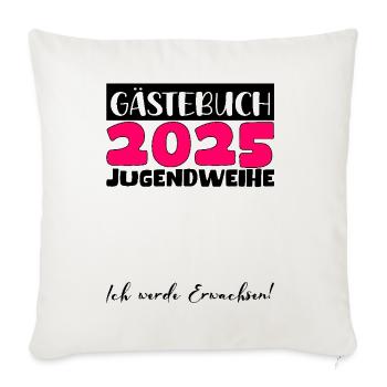 Jugendweihe 2025 Gästebuch Geschenk Mädchen Jungen - Sofakissenbezug 45 x 45 cm - Naturweiß  - Vorne