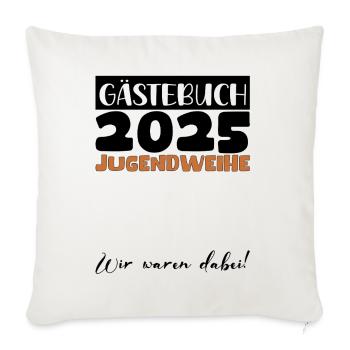 Jugendweihe 2025 Gästebuch Geschenk Mädchen Jungen - Sofakissenbezug 45 x 45 cm - Naturweiß  - Vorne