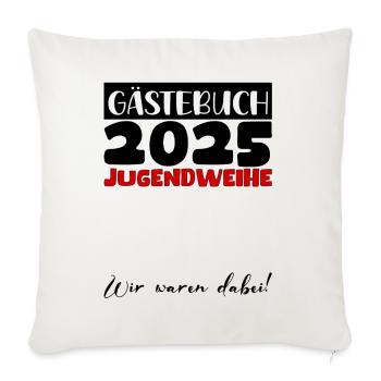 Jugendweihe 2025 Gästebuch Geschenk Mädchen Jungen - Sofakissenbezug 45 x 45 cm - Naturweiß  - Vorne