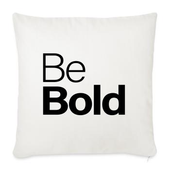 Be Bold - Sofakissenbezug 45 x 45 cm - Naturweiß  - Vorne