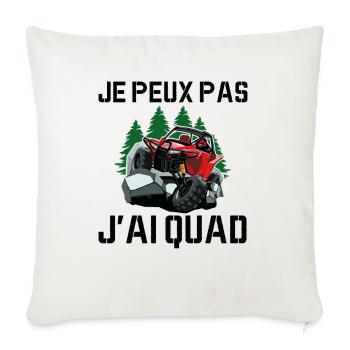 Je Peux Pas J'ai Quad - Housse de coussin décorative 45 x 45 cm - blanc nature - Devant