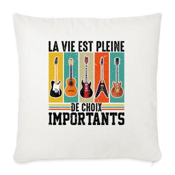 La Vie Est Pleine De Choix Importants - Guitare - Housse de coussin décorative 45 x 45 cm - blanc nature - Devant
