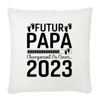 Papa Père Futur Papa 2023 Idée Cadeau Dad - Housse de coussin décorative 45 x 45 cm - blanc nature - Devant