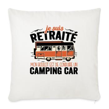 Je Suis Un Retraité Avec Un Camping Car - Housse de coussin décorative 45 x 45 cm - blanc nature - Devant