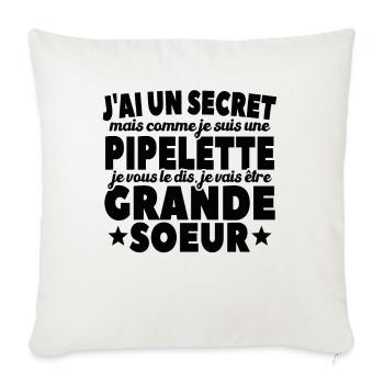 J'ai Un Secret Je Vais Être Grande Soeur - Housse de coussin décorative 45 x 45 cm - blanc nature - Devant