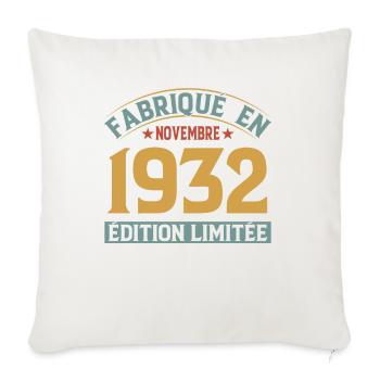 Fabriqué En Novembre 1932 Édition Limitée - Housse de coussin décorative 45 x 45 cm - blanc nature - Devant