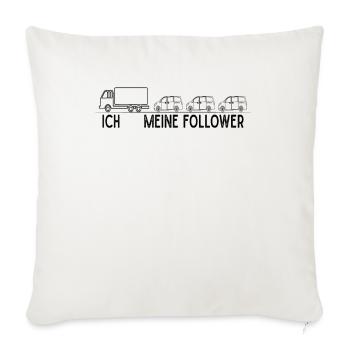 Truck Driver Ich Meine Follower - Sofakissenbezug 45 x 45 cm - Naturweiß  - Vorne