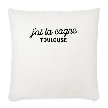 "J'ai la cagne" à Toulouse - Housse de coussin décorative 45 x 45 cm - blanc nature - Devant