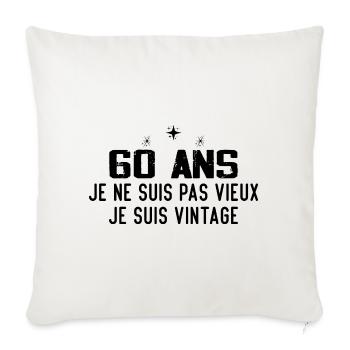 Je ne suis pas vieux cadeau anniversaire 60 - Housse de coussin décorative 45 x 45 cm - blanc nature - Devant