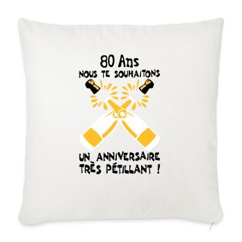 80 ans bouteille petillant anniversaire - Housse de coussin décorative 45 x 45 cm - blanc nature - Devant
