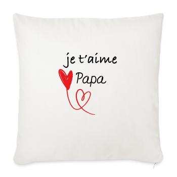 Je t'aime papa - Housse de coussin décorative 45 x 45 cm - blanc nature - Devant