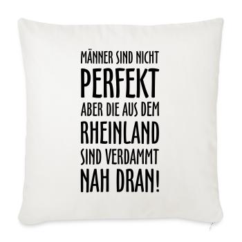 Männer aus dem Rheinland Spruch - Sofakissenbezug 45 x 45 cm - Naturweiß  - Vorne