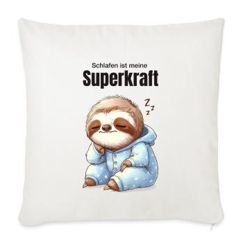 Schlafen ist meine Superkraft Faultier Schlafanzug - Sofakissenbezug 45 x 45 cm - Naturweiß  - Vorne