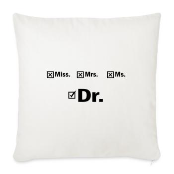 Doctor Phd Student University Gift - Sofa pillowcase 17,3'' x 17,3'' (45 x 45 cm) - natural white - Front