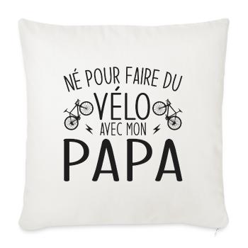 né pour faire du vélo avec papa - Housse de coussin décorative 45 x 45 cm - blanc nature - Devant