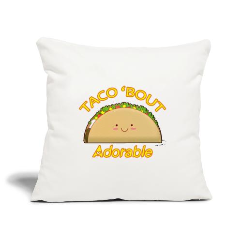 Taco 'bout adorable - Copricuscino per divano, 45 x 45 cm