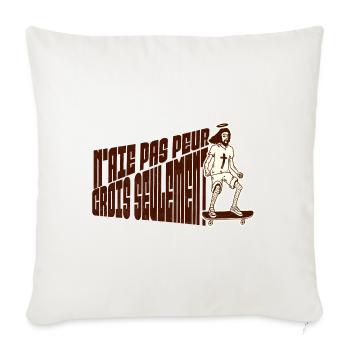 N'aie pas peur, crois seulement - Housse de coussin décorative 45 x 45 cm - blanc nature - Devant