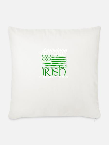 American by Birth - Irish by the grace of God - Sofakissenbezug 45 x 45 cm - Naturweiß