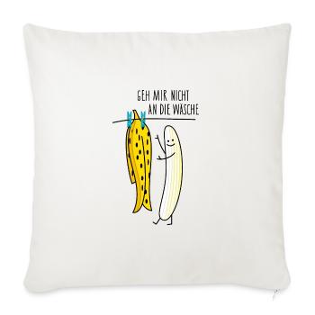 Banane und Wäsche Sprüche - Sofakissenbezug 45 x 45 cm - Naturweiß  - Vorne