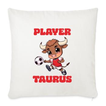 Soccer Soccer Player Taurus Zodiac Sign Taurus - Sofa pillowcase 17,3'' x 17,3'' (45 x 45 cm) - natural white - Front