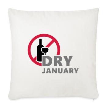 Janvier sec, un mois sans alcool à boire - Housse de coussin décorative 45 x 45 cm - blanc nature - Devant