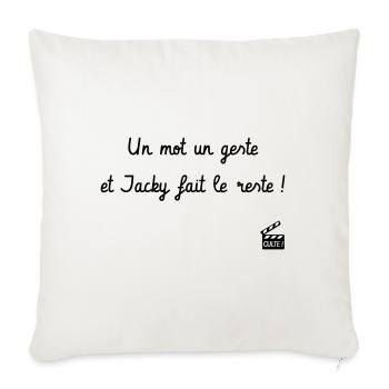 Un mot un geste et Jacky fait le reste ! Camping - Housse de coussin décorative 45 x 45 cm - blanc nature - Devant