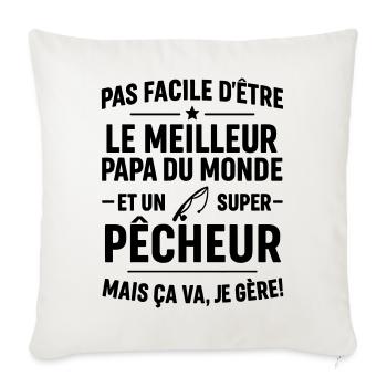 Pêche – Super Papa Pêcheur - Housse de coussin décorative 45 x 45 cm - blanc nature - Devant