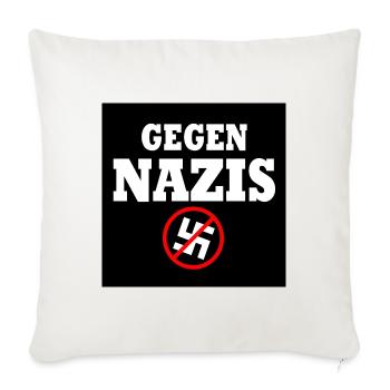 Gegen nazis - Sofakissenbezug 45 x 45 cm - Naturweiß  - Vorne