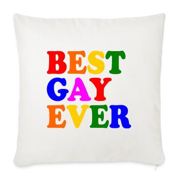 Best gay ever - Sofa pillowcase 17,3'' x 17,3'' (45 x 45 cm) - natural white - Front