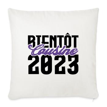 Cadeau Annonce grossesse bientôt Cousine 2023. - Housse de coussin décorative 45 x 45 cm - blanc nature - Devant