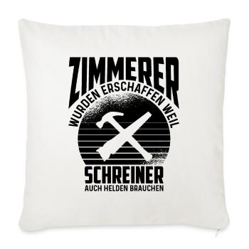 Zimmerer Zimmerei Schreiner Azubi Spruch Geschenk - Sofakissenbezug 45 x 45 cm - Naturweiß  - Vorne