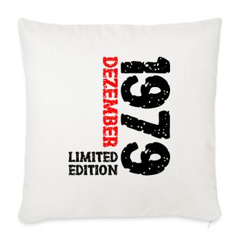 1979 Dezember Limited Edition 44. Geburtstag Deko - Sofakissenbezug 45 x 45 cm - Naturweiß  - Vorne