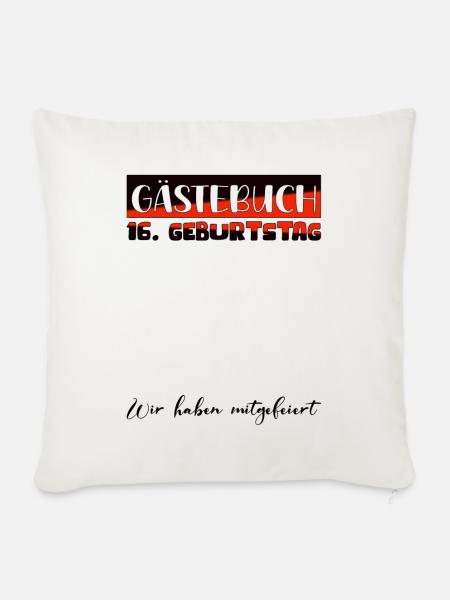 16. Geburtstag Geschenk Mädchen Jungen Gästebuch - Sofakissenbezug 45 x 45 cm - Naturweiß