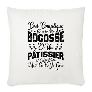 c'est compliqué d'être un Bogosse et un Pâtissier. - Housse de coussin décorative 45 x 45 cm - blanc nature - Devant