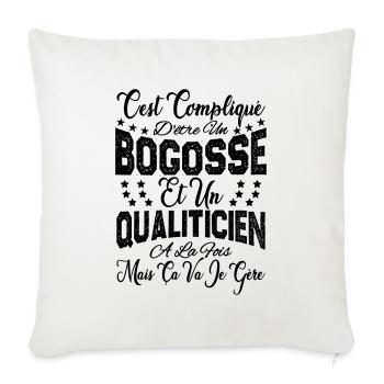 c'est compliqué être un Bogosse et un Qualiticien. - Housse de coussin décorative 45 x 45 cm - blanc nature - Devant