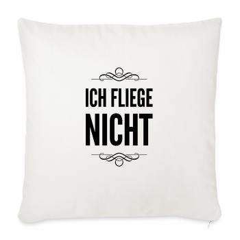 ich bin gegen das Fliegen - Sofakissenbezug 45 x 45 cm - Naturweiß  - Vorne