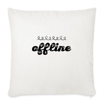 ich lebe gerne offline - Sofakissenbezug 45 x 45 cm - Naturweiß  - Vorne