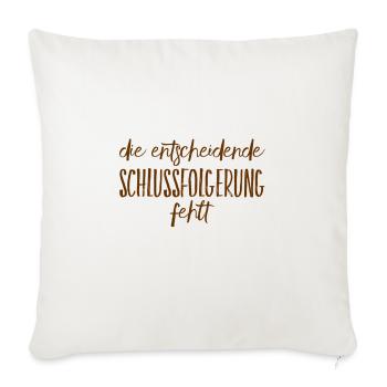 wo ist die Schlussfolgerung? - Sofakissenbezug 45 x 45 cm - Naturweiß  - Vorne