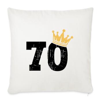 70 Krone 70. Geburtstag 70 Jahre - Sofakissenbezug 45 x 45 cm - Naturweiß  - Vorne