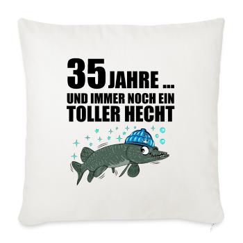 Anglergeschenk zum 35 Geburtstag 35 Ehrentag - Sofakissenbezug 45 x 45 cm - Naturweiß  - Vorne