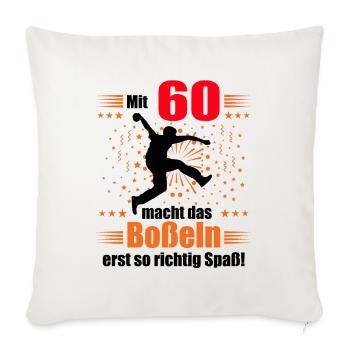 Boßeln Geschenk Boßler Bosseln Boßelsport 60 Jahre - Sofakissenbezug 45 x 45 cm - Naturweiß  - Vorne