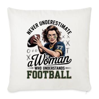 Ne sous-estimez jamais les femmes qui comprennent le football - Housse de coussin décorative 45 x 45 cm - blanc nature - Devant
