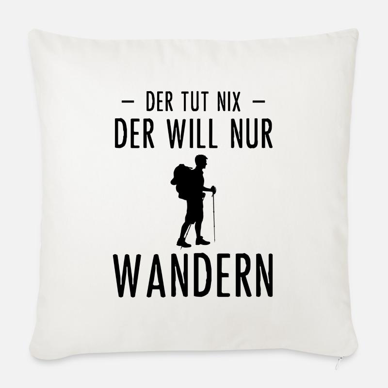 Der Tut Nix der Wille Nur Wanders - - Sofakissenbezug 45 x 45 cm - Naturweiß 