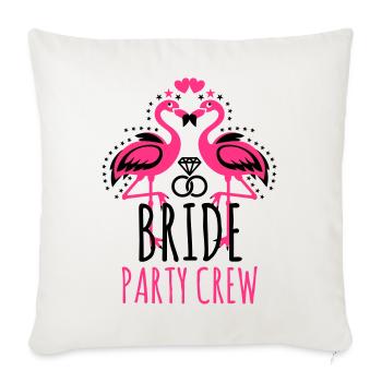 Bride Braut Party Crew JGA Flamingos Eheringe 103 - Sofakissenbezug 45 x 45 cm - Naturweiß  - Vorne