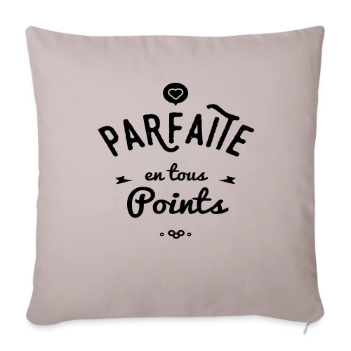 PARFAITE EN TOUS POINTS - Housse de coussin décorative 45 x 45 cm